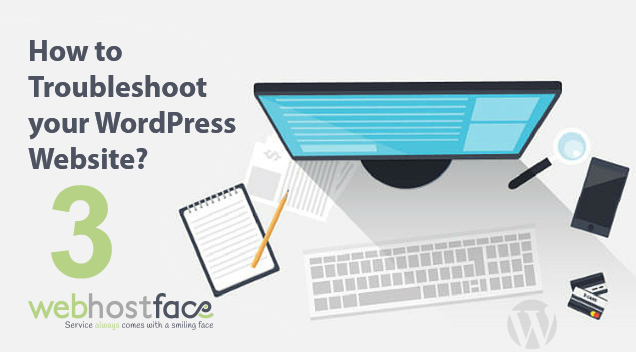 Read more about the article How To Troubleshoot Your WordPress Website Pt. 3