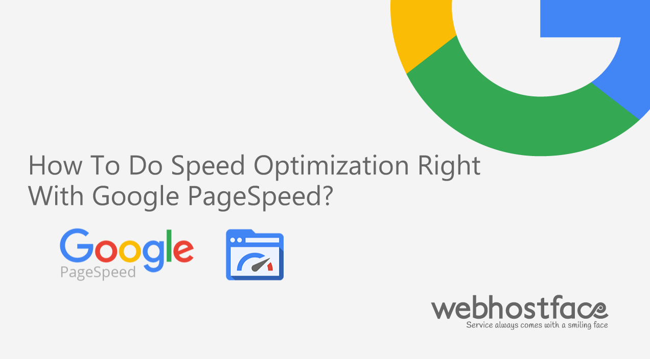 How To Do Speed Optimization Right With Google PageSpeed?