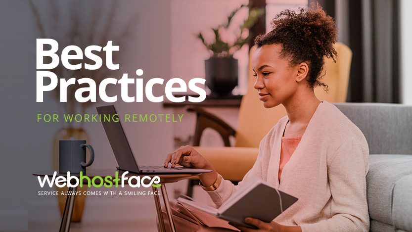 Read more about the article Best Practices for Working Remotely